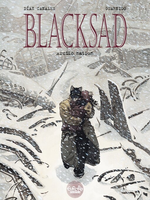 Title details for Blacksad--Volume 2--Arctic nation by Anthea Flores - Available
